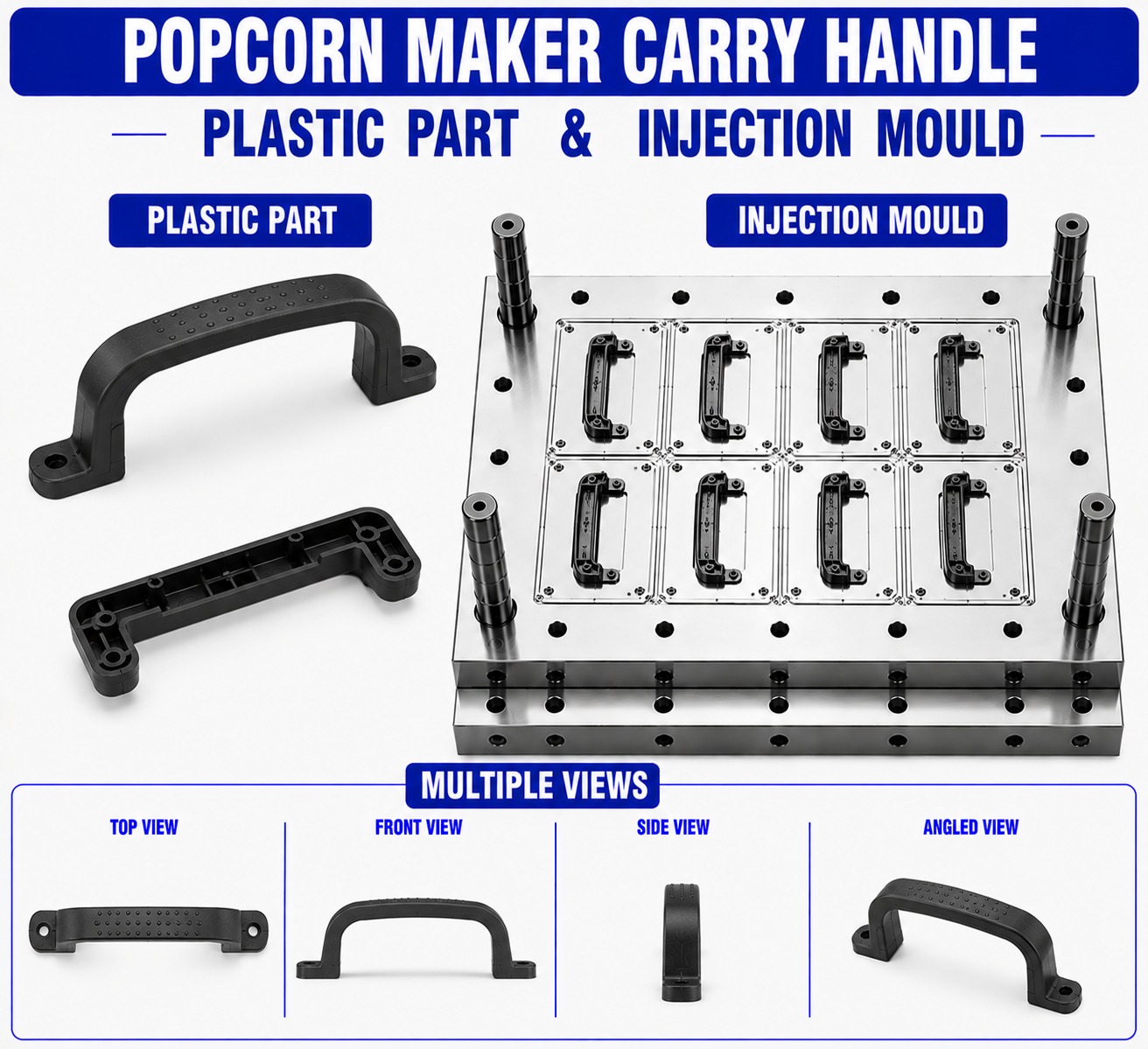 Popcorn Maker Plastic Carry Handle Mould and Moulding Service